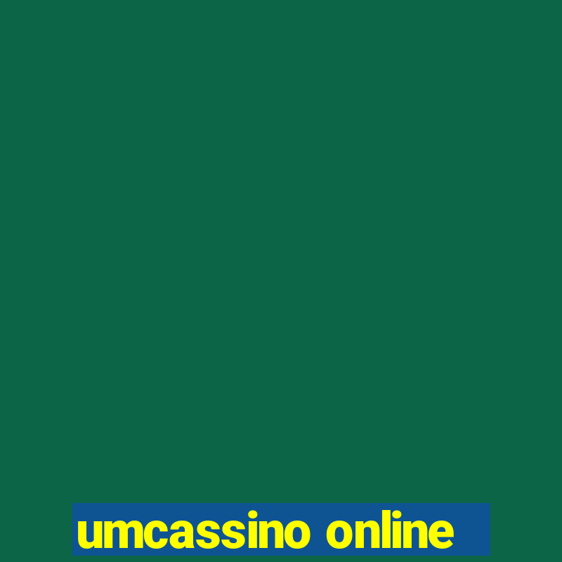 umcassino online